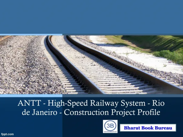 ANTT - High-Speed Railway System - Rio de Janeiro - Constru