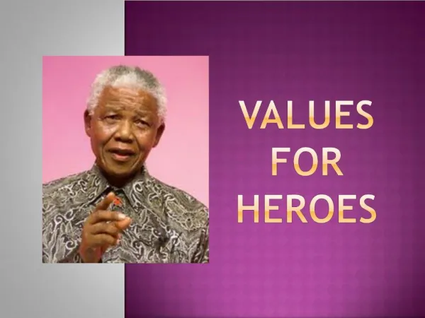 Values For Heroes