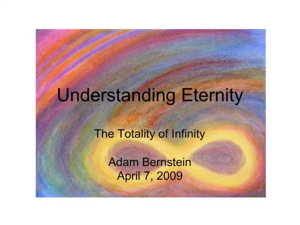 Understanding Eternity