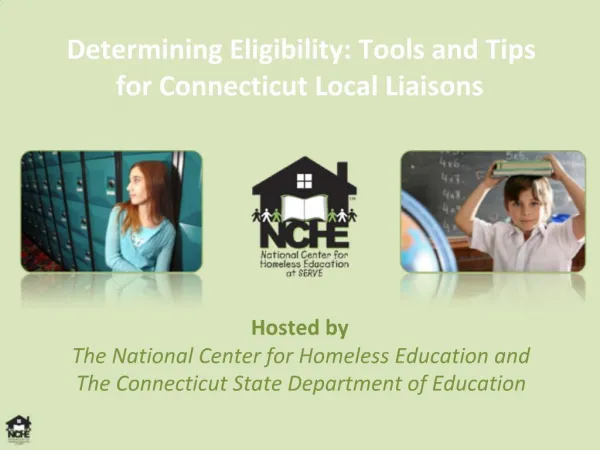 Determining Eligibility: Tools and Tips for Connecticut Local Liaisons
