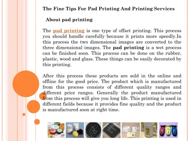 The Fine Tips For Pad Printing And Printing Services