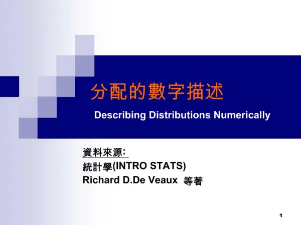 Describing Distributions Numerically