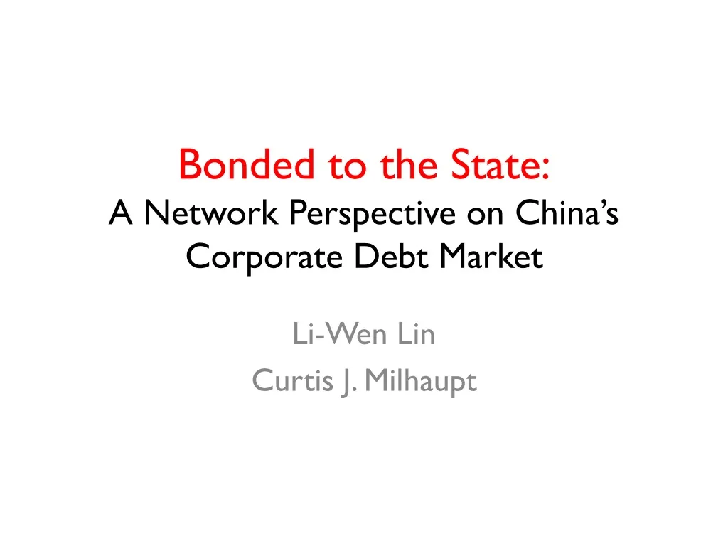 bonded to the state a network perspective on china s corporate debt market