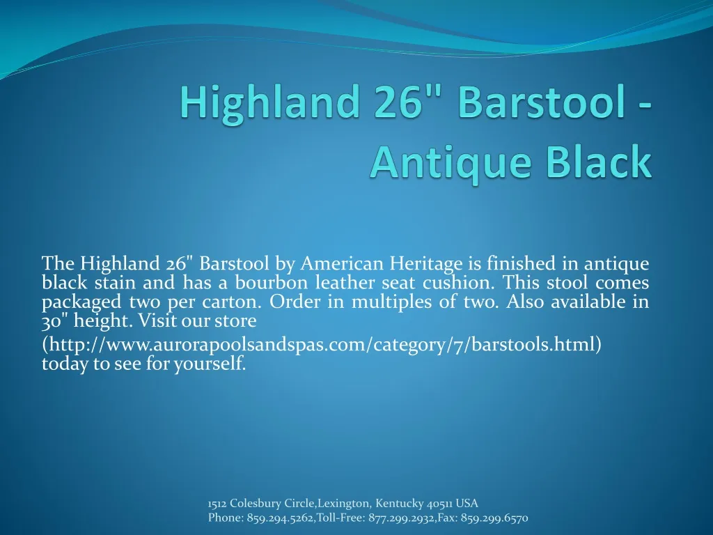highland 26 barstool antique black