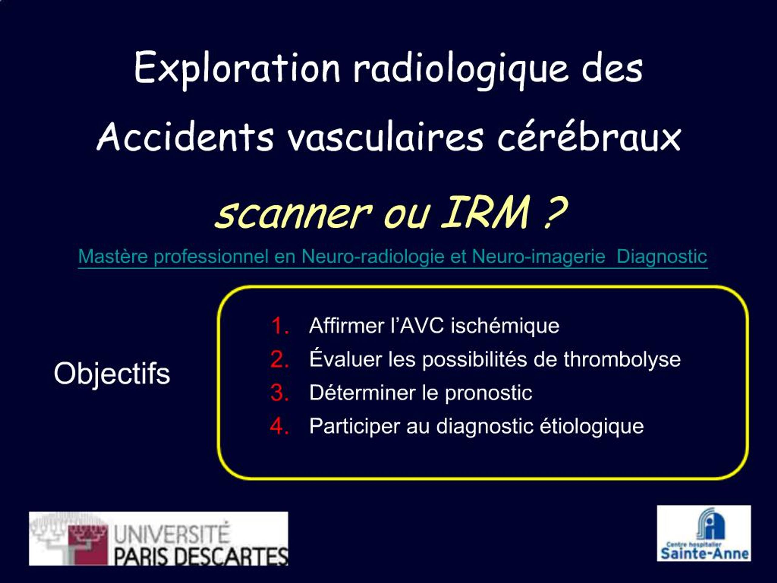 PPT - Exploration radiologique des Accidents vasculaires c r braux ...