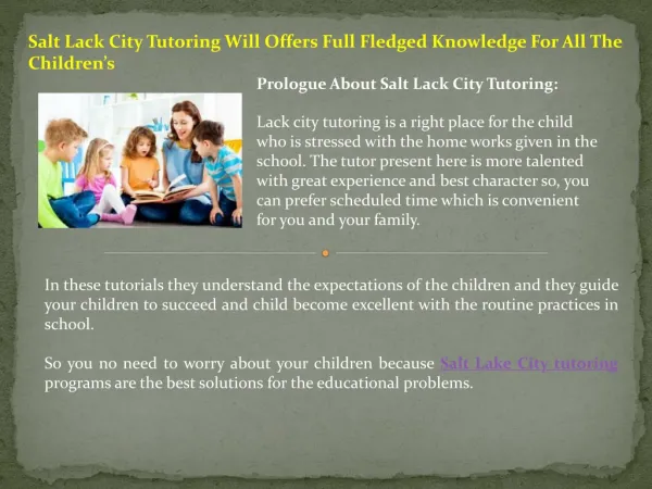 Salt Lack City Tutoring Will Offers Full Fledged Knowledge For All The Children’s