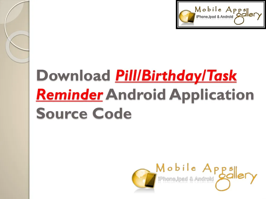 download pill birthday task reminder android application source code