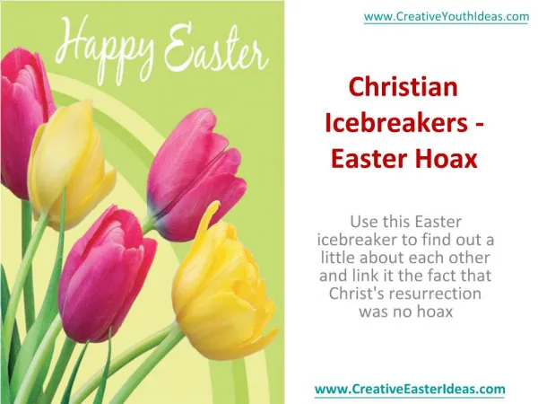 Christian Icebreakers - Easter Hoax