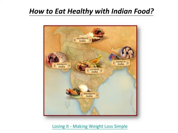 How to Eat Healthy with Indian Food?