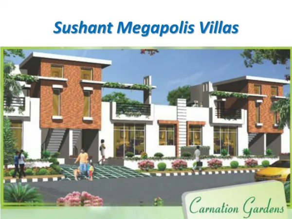 Sushant Megapolis City Villas Greater Noida