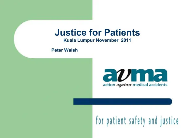 Justice for Patients Kuala Lumpur November 2011 Pet