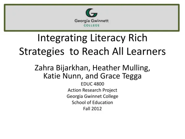 Integrating Literacy Rich Strategies to Reach All Learners