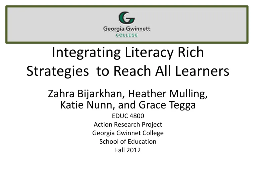 integrating literacy rich strategies to reach all learners