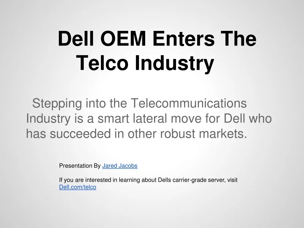 dell oem enters the telco industry