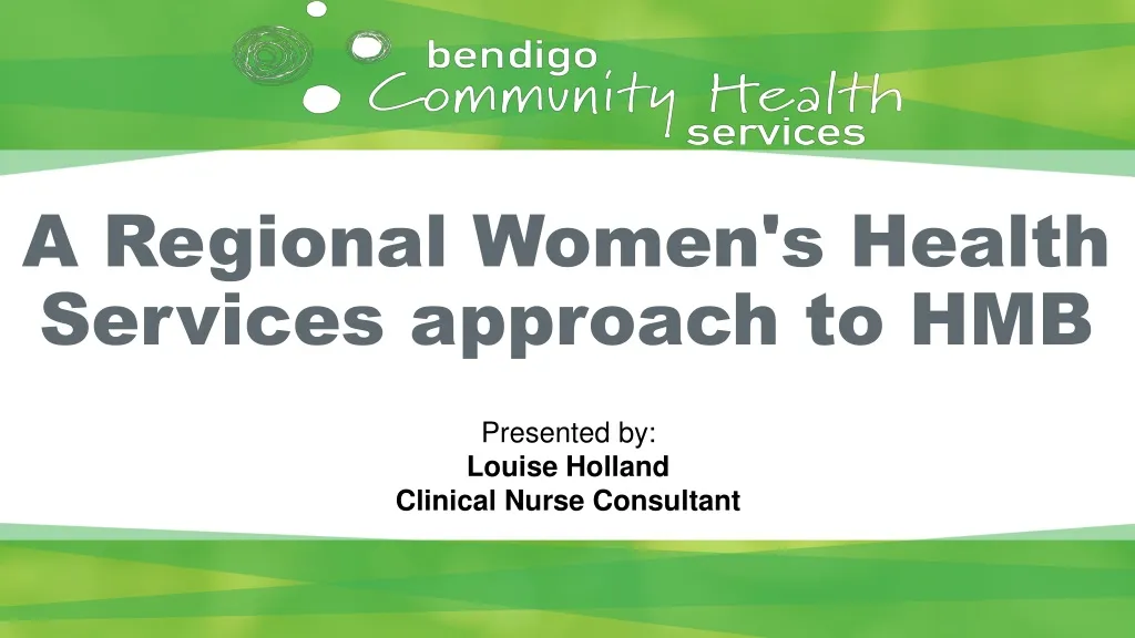 a regional women s health services approach to hmb
