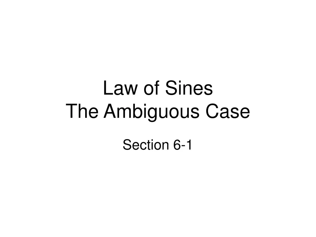 law of sines the ambiguous case