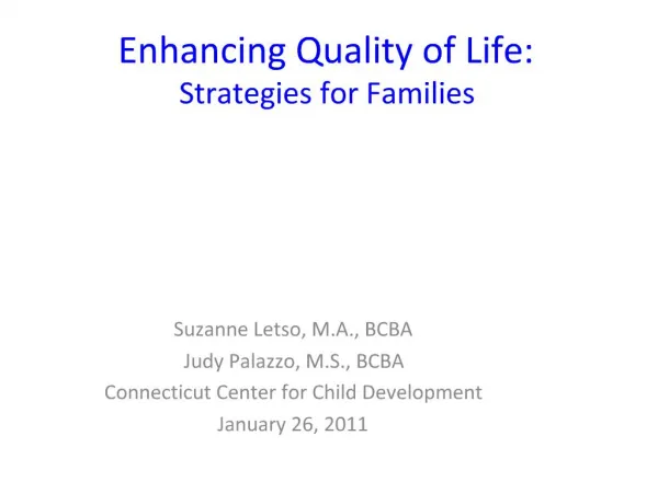 Enhancing Quality of Life: Strategies for Families