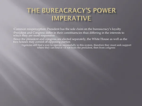 The Bureacracy s Power Imperative
