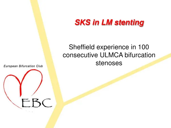 SKS in LM stenting