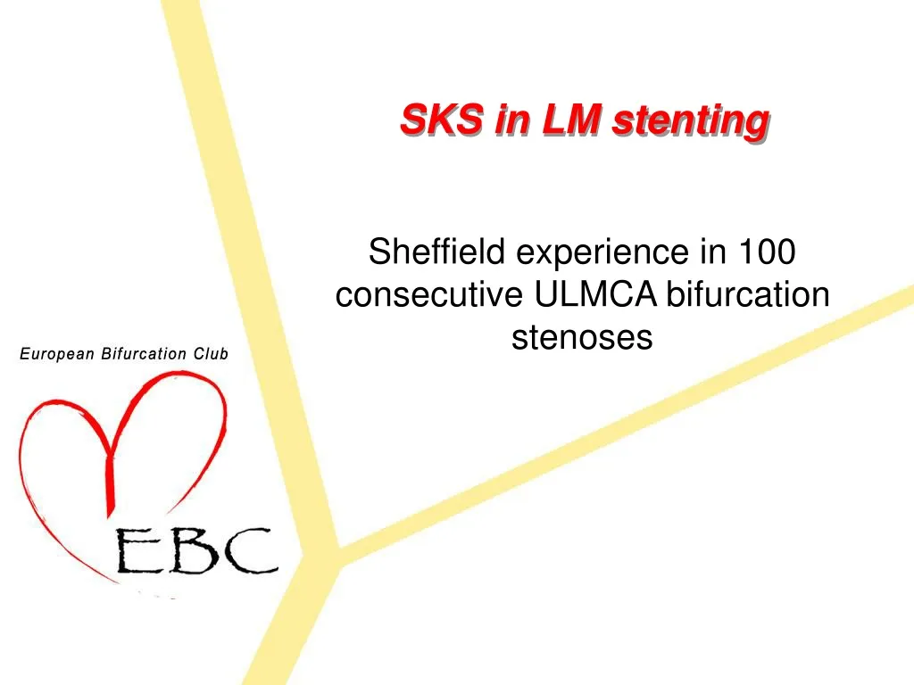 sks in lm stenting