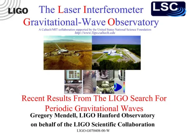 Recent Results From The LIGO Search For Periodic Gravitational Waves