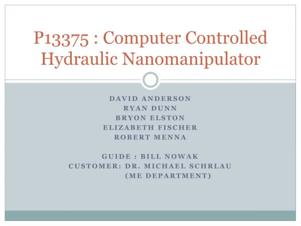 P13375 : Computer Controlled Hydraulic Nanomanipulator