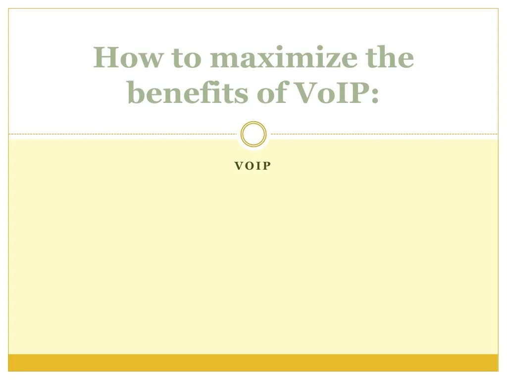 how to maximize the benefits of voip