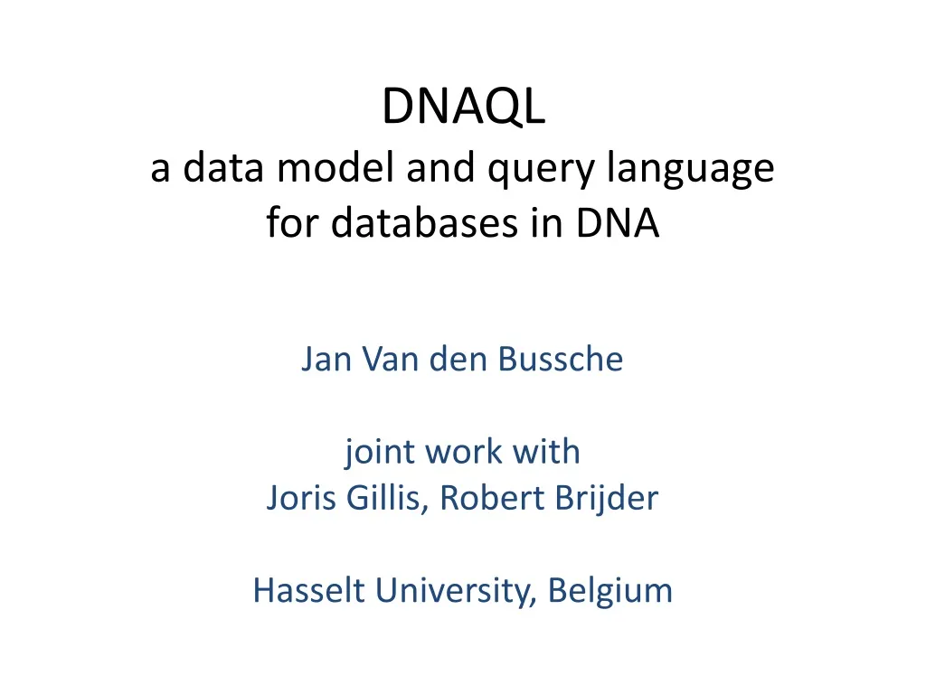 dnaql a data model and query language for databases in dna