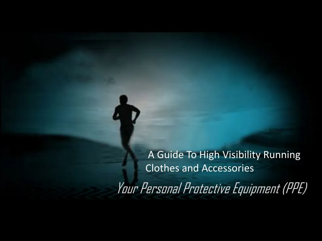 a guide to high visibility running clothes and accessories