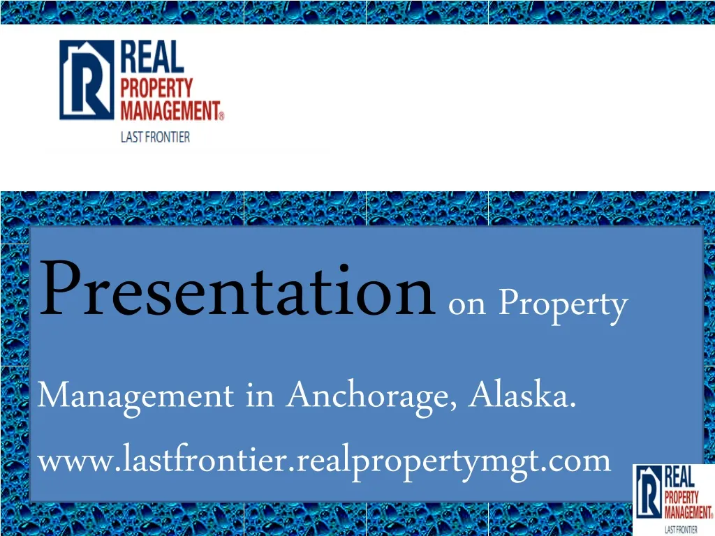 presentation on property management in anchorage