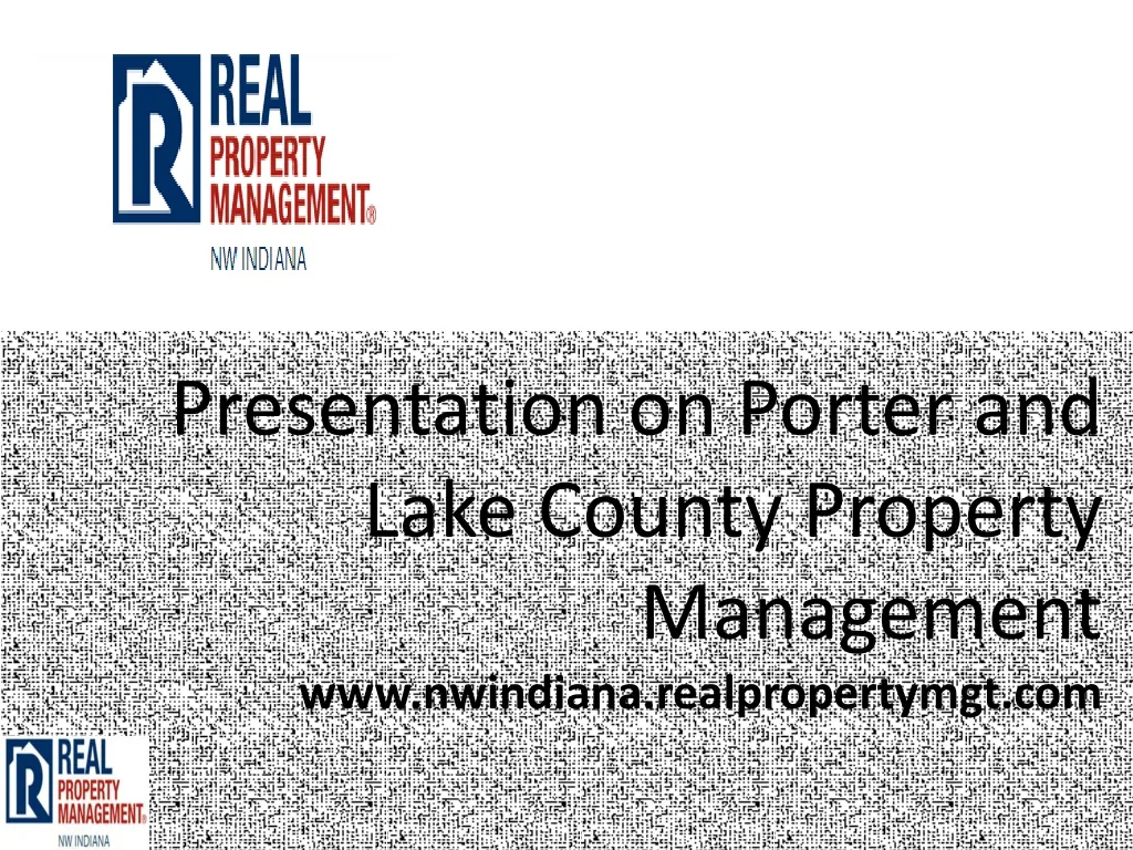 presentation on porter and lake county property