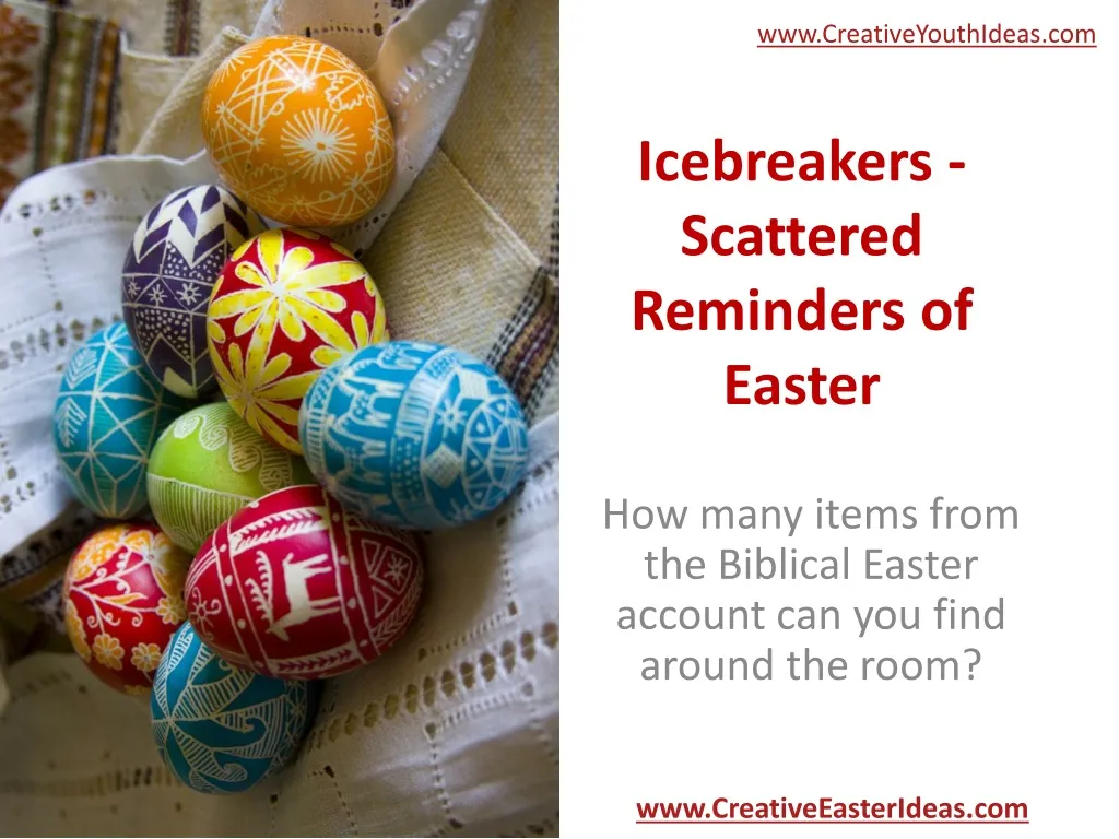 icebreakers scattered reminders of easter