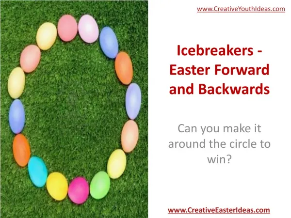 Icebreakers - Easter Forward and Backwards