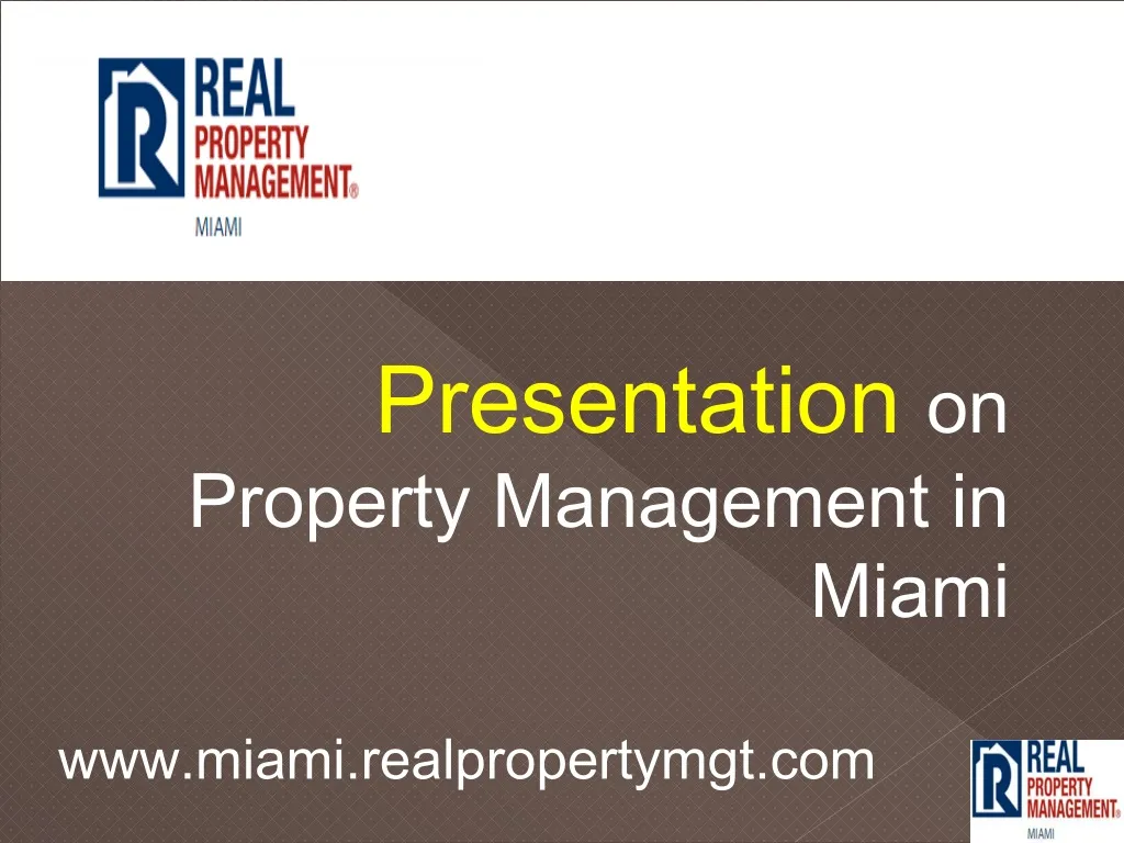 presentation on property management in miami