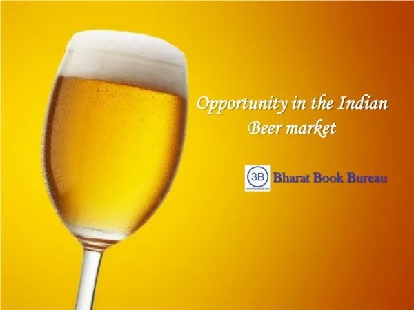 Opportunity in the Indian Beer market