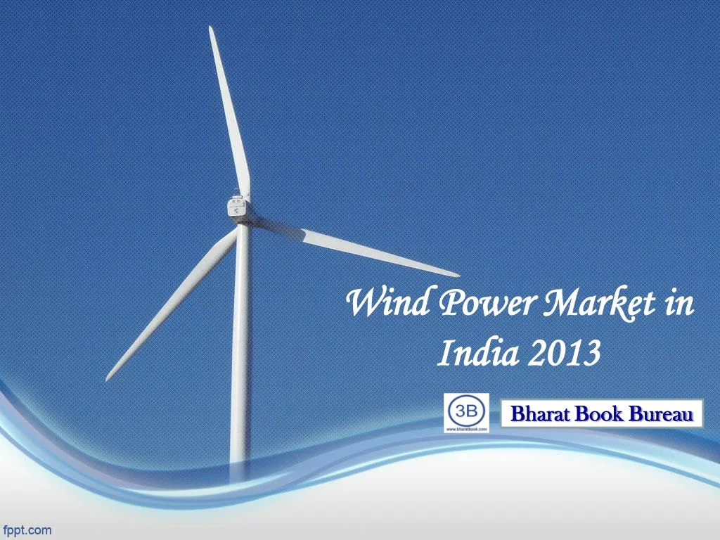 wind power market in india 2013
