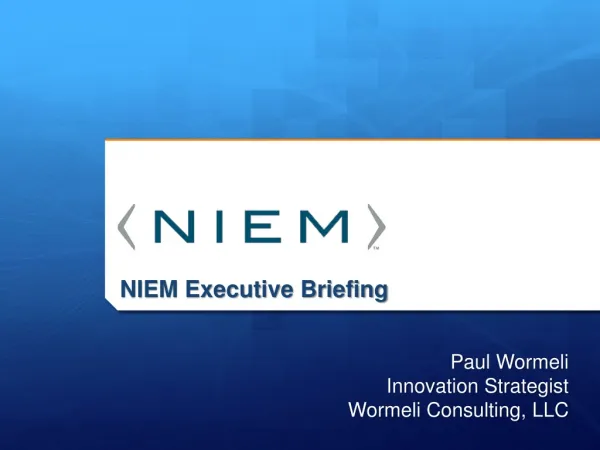 NIEM Executive Briefing