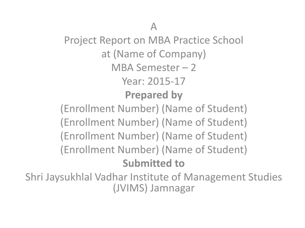 a project report on mba practice school at name