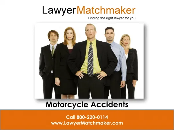 Lawyer Matchmaker What to do After a Motorcycle Accident