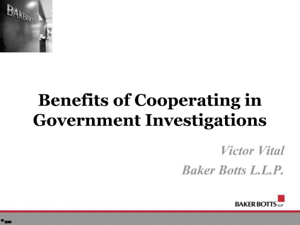 Benefits of Cooperating in Government Investigations