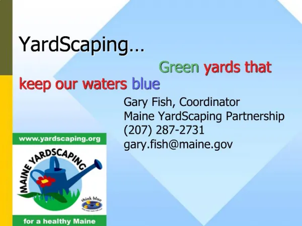 YardScaping Green yards that keep our waters blue