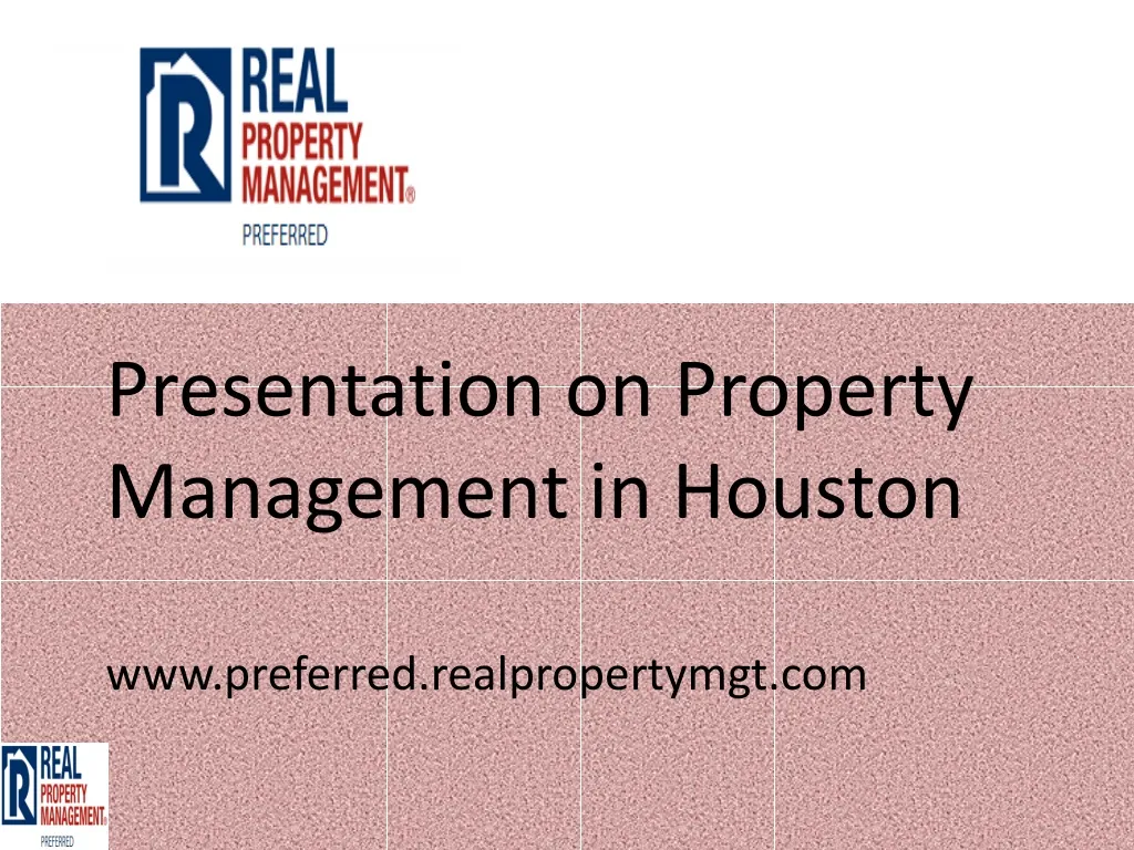 presentation on property management in houston
