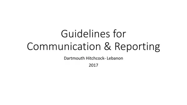 Guidelines for Communication &amp; Reporting