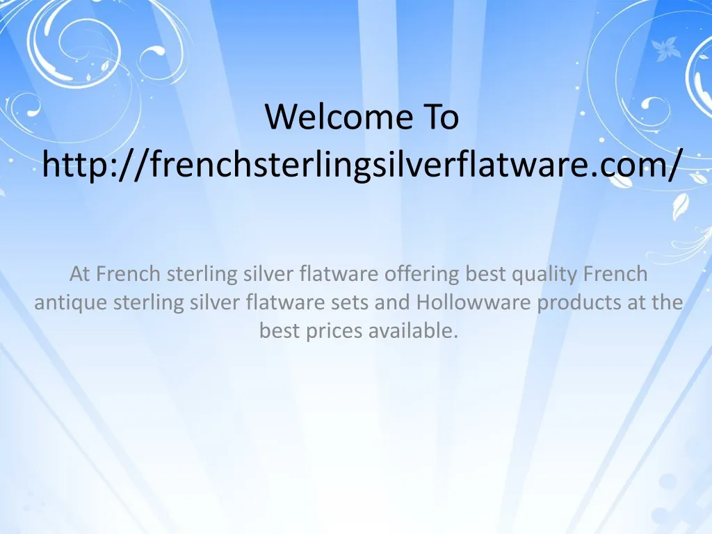 welcome to http frenchsterlingsilverflatware com