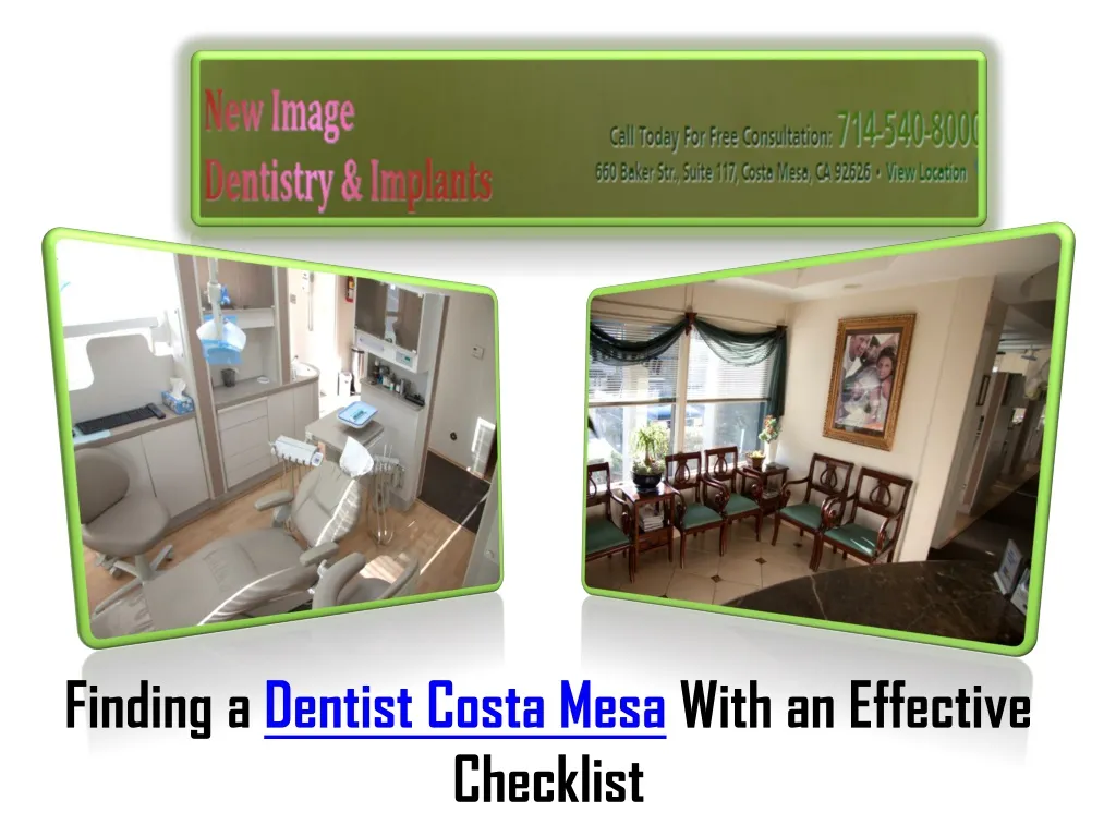 finding a dentist costa mesa with an effective