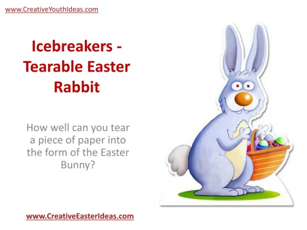 Icebreakers - Tearable Easter Rabbit