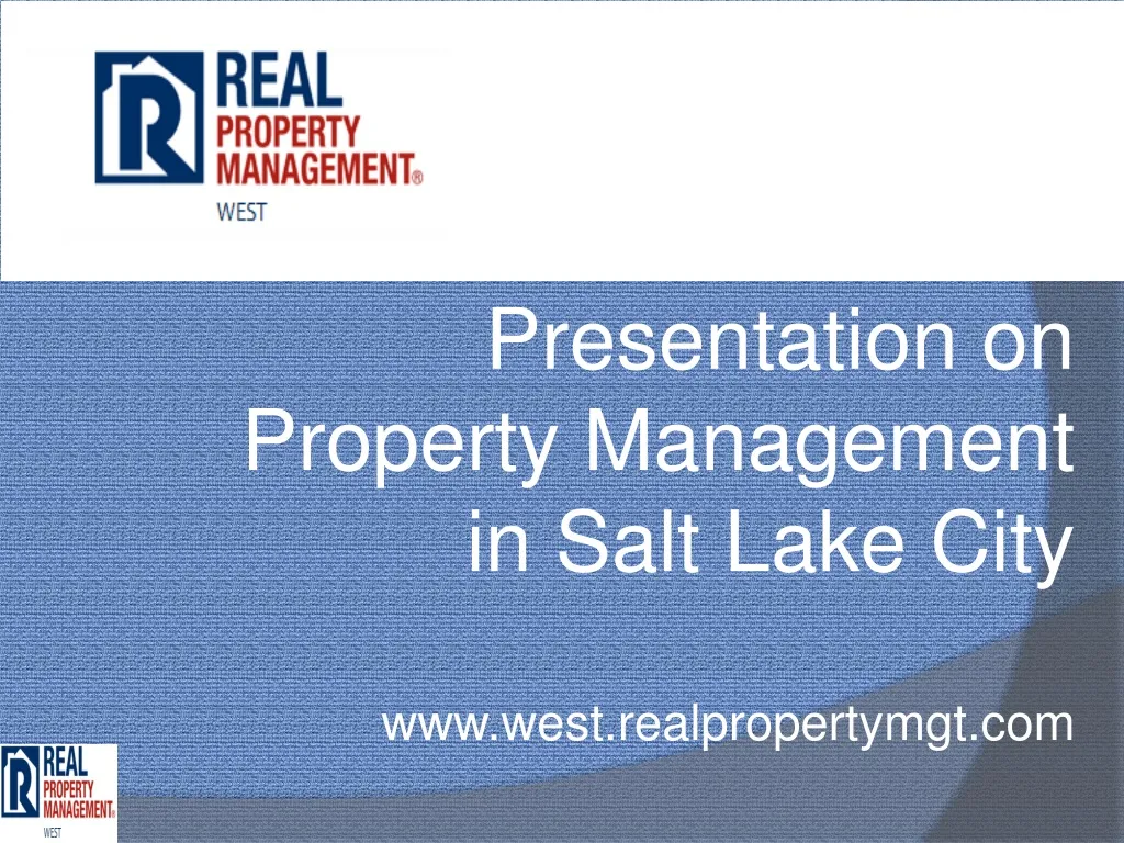 presentation on property management in salt lake