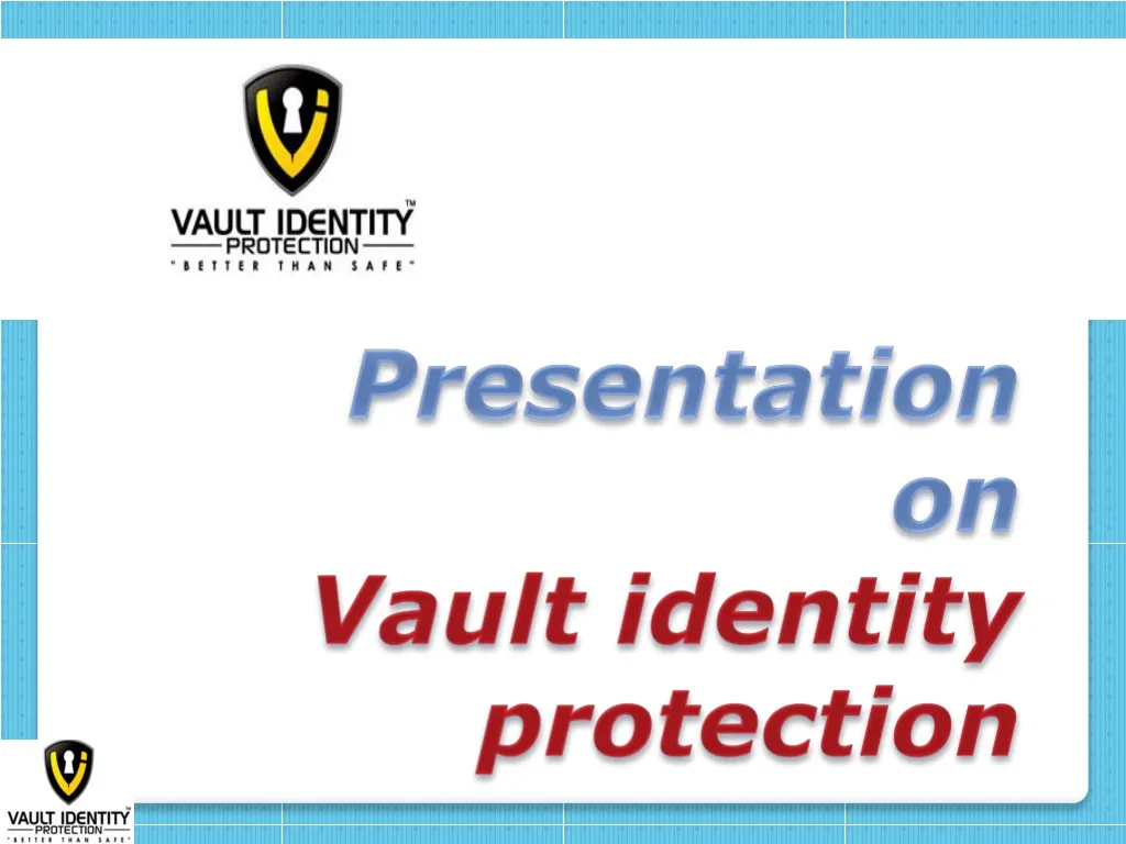 presentation on vault identity protection