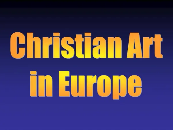 Christian Art in Europe