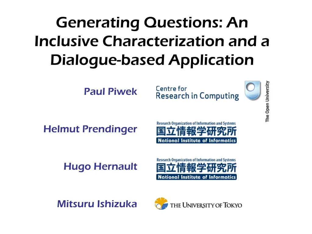 generating questions an inclusive characterization and a dialogue based application